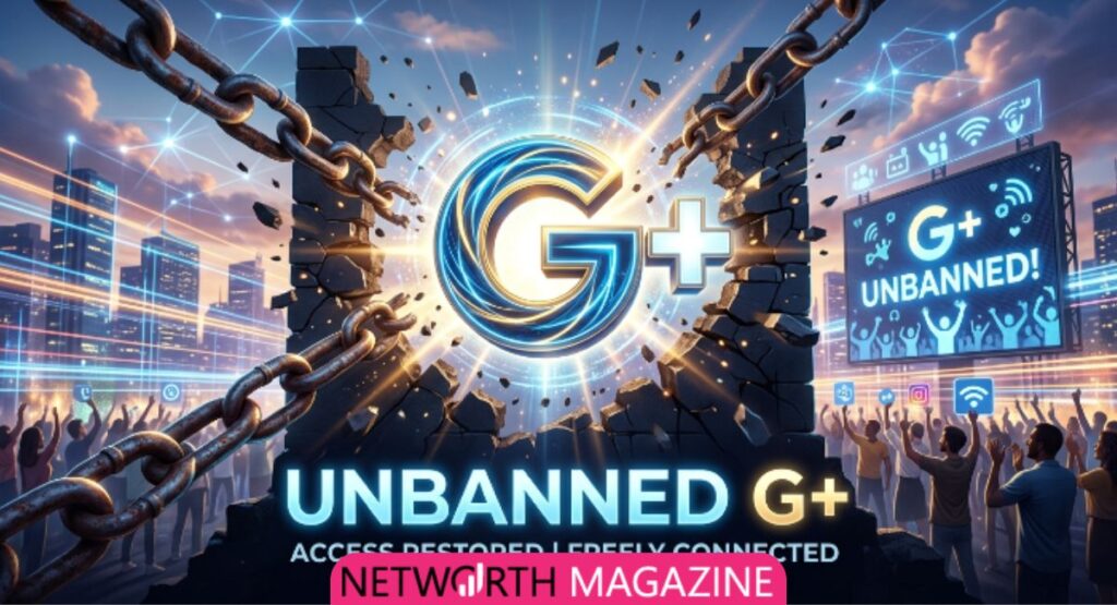 How Students Usually Access Unbanned G+ Platforms