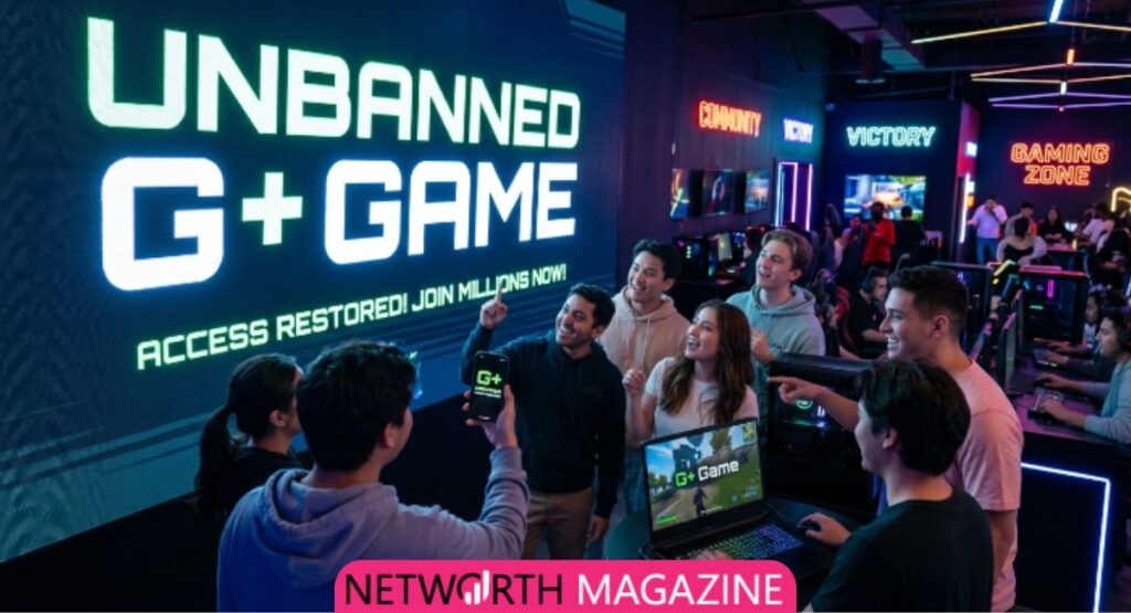 Most Popular Games Available on Unbanned G+